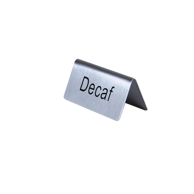 Thunder Group SLTS3153 3" L x 1.5" H Stainless Steel "Decaf" Table Tent Sign