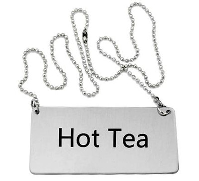 Omcan USA 80132 "Hot Tea" Stainless Steel Hanging Beverage Sign with Chain