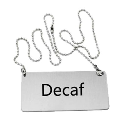 Omcan USA 80133 "Decaf" Stainless Steel Hanging Beverage Sign with Chain