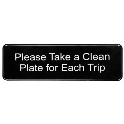 TableCraft Products 394596 9" W x 3" H "Please Take A Clean Plate" Plastic Black Sign