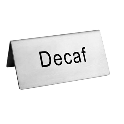 Omcan USA 80138 Stainless Steel "Decaf" Beverage Tent Sign