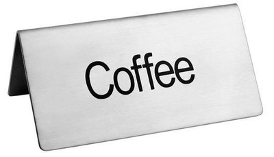 Omcan USA 80139 Stainless Steel "Coffee" Beverage Tent Sign