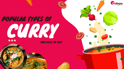 Popular Types of Curry You Need to Try