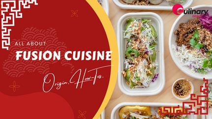 What Is Fusion Cooking and Cuisine?