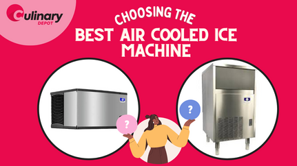 Choosing the Best Air-Cooled Ice Machine for Your Business