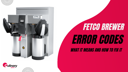 Fetco Brewer Error Codes — What it Means and How to Fix it?