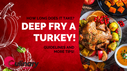 How Long Does it Take to Deep Fry a Turkey?