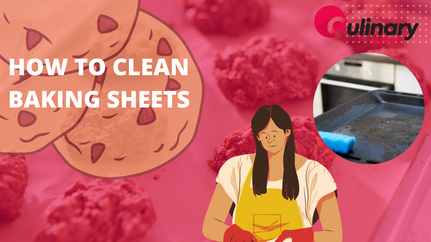 How to Properly Clean Baking Sheets