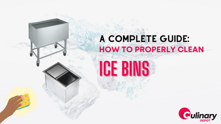 How to Properly Clean an Ice Bin in Your Commercial Kitchen