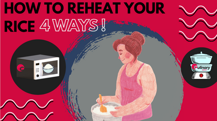 How to Reheat Your Rice - 4 ways