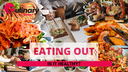 Is Eating Out Healthy?