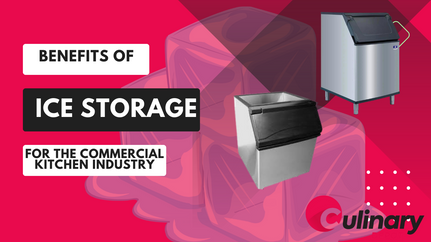  The Benefits of Ice Storage for the Commercial Kitchen Industry