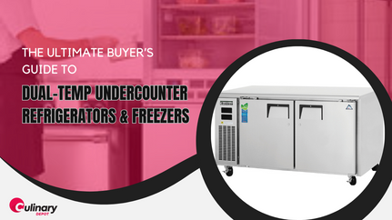 The Ultimate Buyer’s Guide to Dual-Temp Undercounter Refrigerators & Freezers