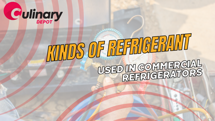What Kinds of Refrigerant Are Used in Commercial Refrigerators