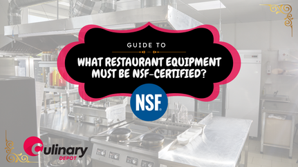 What restaurant equipment must be NSF-certified?