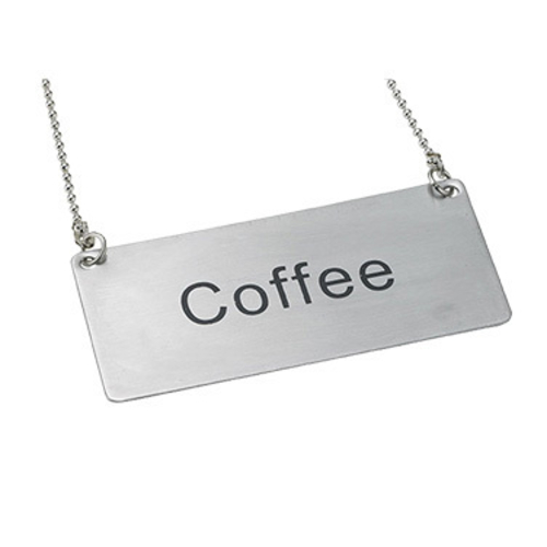 Winco SGN-203 3 1/2"L x 1 3/4"W Stainless Steel "Coffee" Beverage Chain Sign