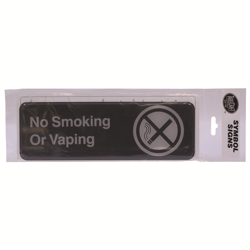 TableCraft Products 394564 3" W x 9" H "No Smoking or Vaping" White On Black Plastic Cash & Carry Sign