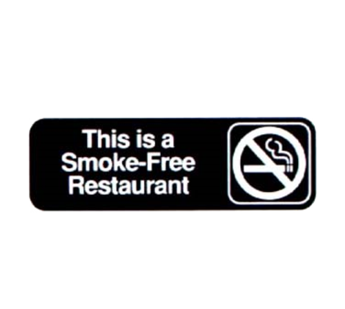 Vollrath 4524 3" x 9" White on Black This is a Smoke-Free Restaurant Sign