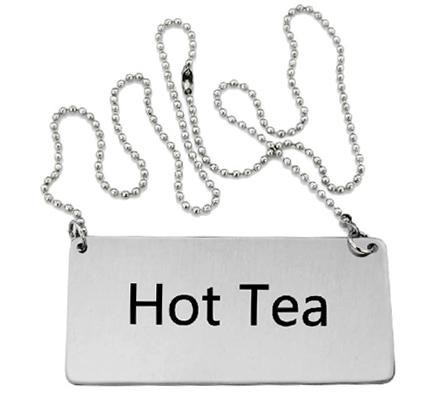 Omcan USA 80132 "Hot Tea" Stainless Steel Hanging Beverage Sign with Chain