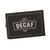Cal-Mil 3047-2 3" Black Decaf Chalkboard Tent Label