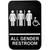 TableCraft Products 695653 6" W x 9" H "All Gender Restroom" White On Black Plastic Cash & Carry Sign