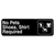 Thunder Group PLIS9319BK 9" x 3" White Information Symbol Sign
