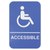 Thunder Group PLIS6959BL 6" W x 9" H "Accessible" Information Symbol Sign