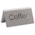 Service Ideas 1C-BF-COFFEE-MOD 1.5" H Metal "Coffee" Beverage ID Tent