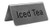 Omcan USA 80141 Stainless Steel "Iced Tea" Beverage Tent Sign