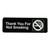 Vollrath 4521 3" x 9" White on Black Thank You For Not Smoking Sign