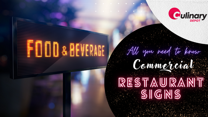 Find the Best Commercial Restaurant Signs For Your Business!