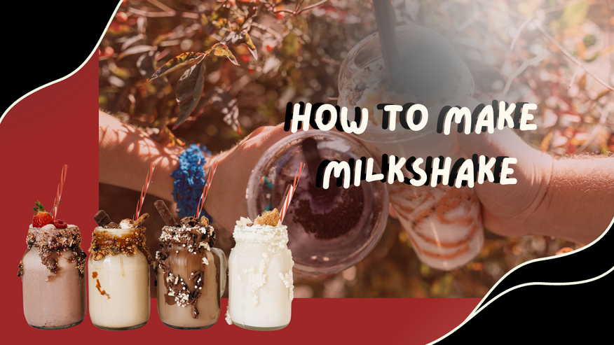 How to Make a Milkshake