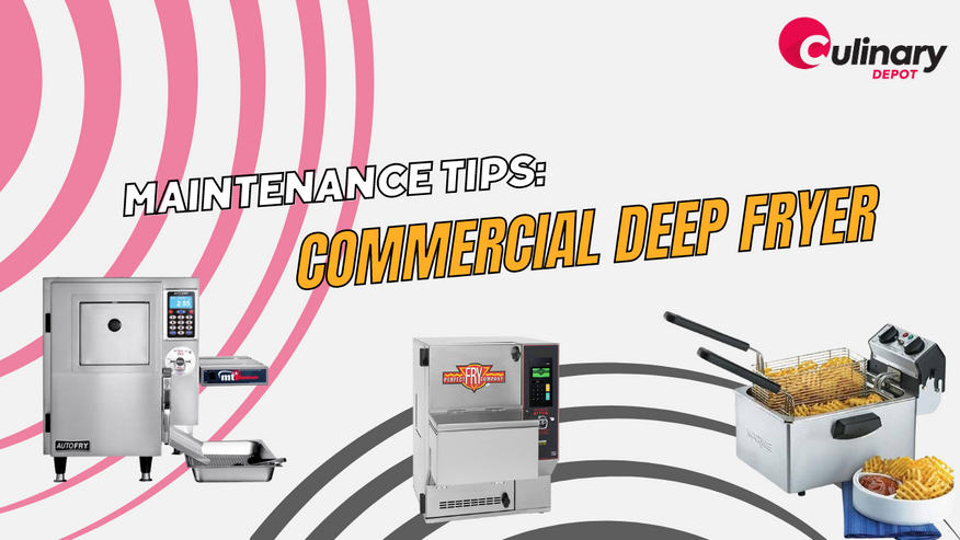 Commercial Deep Fryer Maintenance