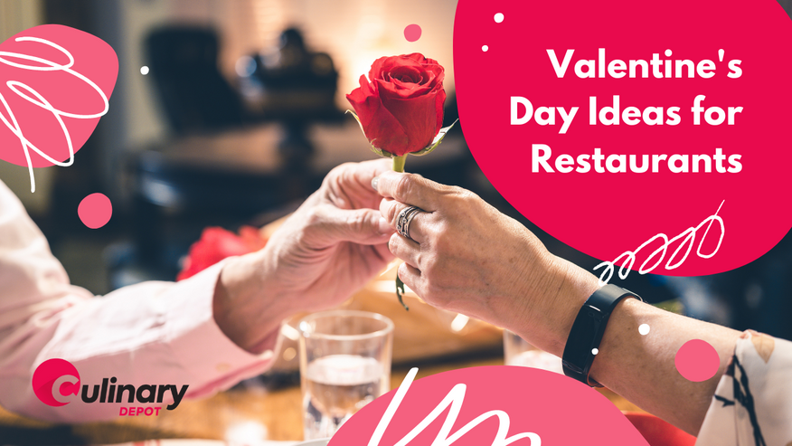 Valentine's Day Ideas for Restaurants That Your Guests Will Love