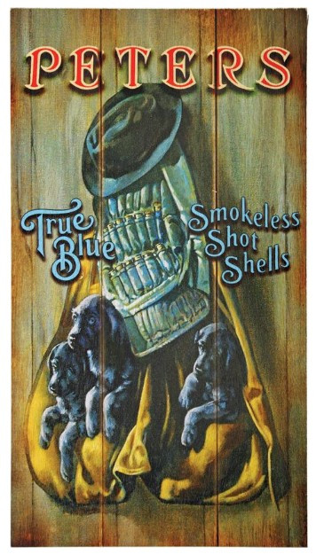 Remington / Peters - True Blue Puppies Wood Sign
