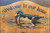 Welcome to our home - Mallard 16"x10.75" Wood Sign