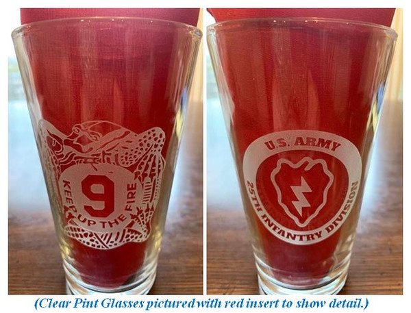 Pint glass featuring Manchu Crest  and 25th Inf Div / Tropic Lightning Logo (double-sided)