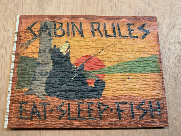 CABIN RULES EAT.SLEEP.FISH