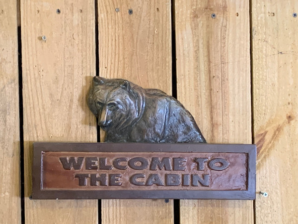 BEAR - WELCOME TO THE CABIN - ONE OF A KIND