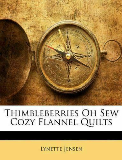 Thimbleberries Oh Sew Cozy Flannel Quilts (French Edition) Jensen, Lynette