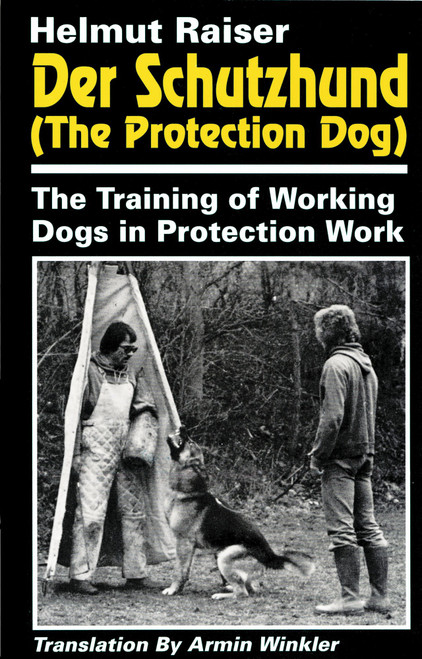 Der Schutzhund (The Protection Dog)