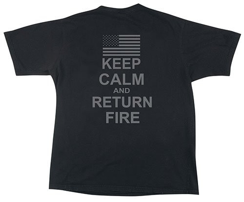 Keep Calm and Return Fire T-Shirt main TS1973-BLK-M,TS1973-BLK-L,TS1973-BLK-XL,TS1973-BLK-XXL