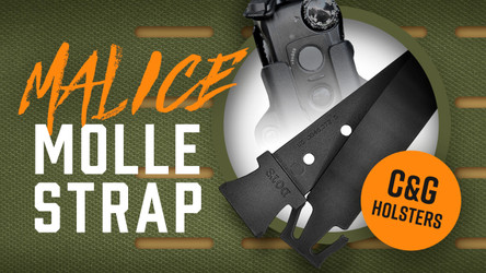 The Universal Malice MOLLE Strap from C&G Holsters