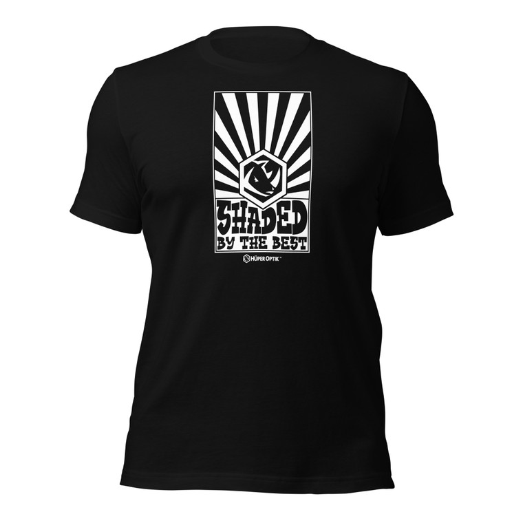 Shaded by the Best - Unisex t-shirt