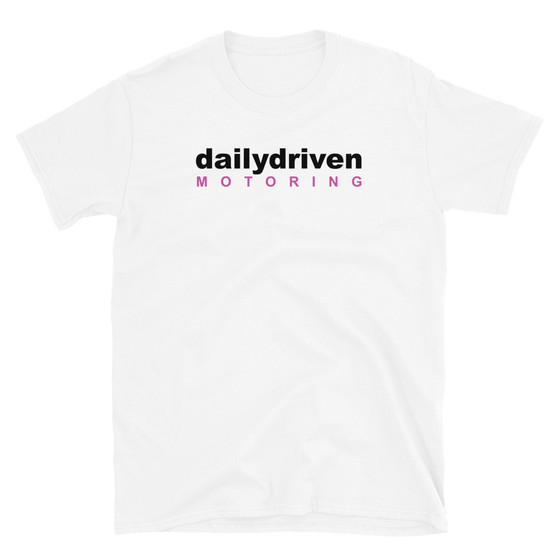Daily Driven Motoring (Black/Pink Logo) Light Color Short-Sleeve Unisex T-Shirt
