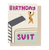 Birthday Suit Card