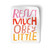 Resist Much Sticker
