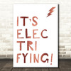 Rose Gold Grease It's Electrifying Song Lyric Quote Print