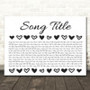 Landscape Row Of Hearts Black & White Any Song Lyric Personalised Music Print