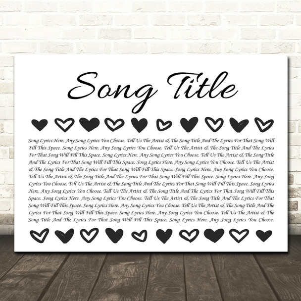 Landscape Row Of Hearts Black & White Any Song Lyric Personalised Music Print